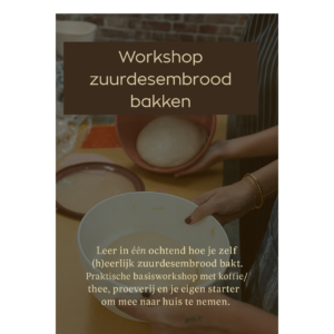 Leer in één ochtend hoe je zelf (h)eerlijk rustiek zuurdesembrood bakt. In deze praktische workshop leer je stap voor stap hoe je je eigen desem onderhoudt, deeg maakt en bakt tot een prachtig, ambachtelijk brood. Geen ervaring nodig – we beginnen bij de basis.